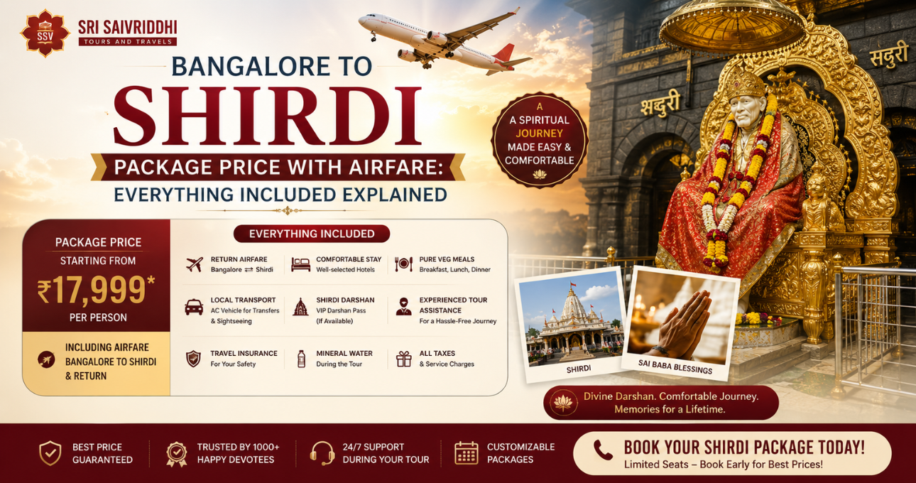 Bangalore to Shirdi Package Price with Airfare: Everything Included Explained