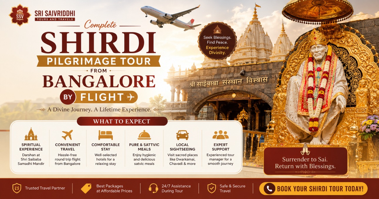 Complete Shirdi Pilgrimage Tour from Bangalore by Flight: What to Expect