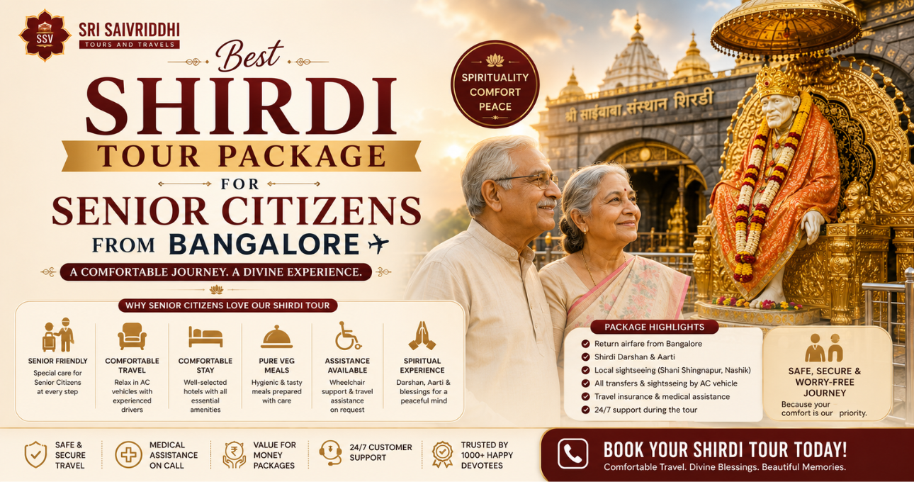 Best Shirdi Tour Package for Senior Citizens from Bangalore